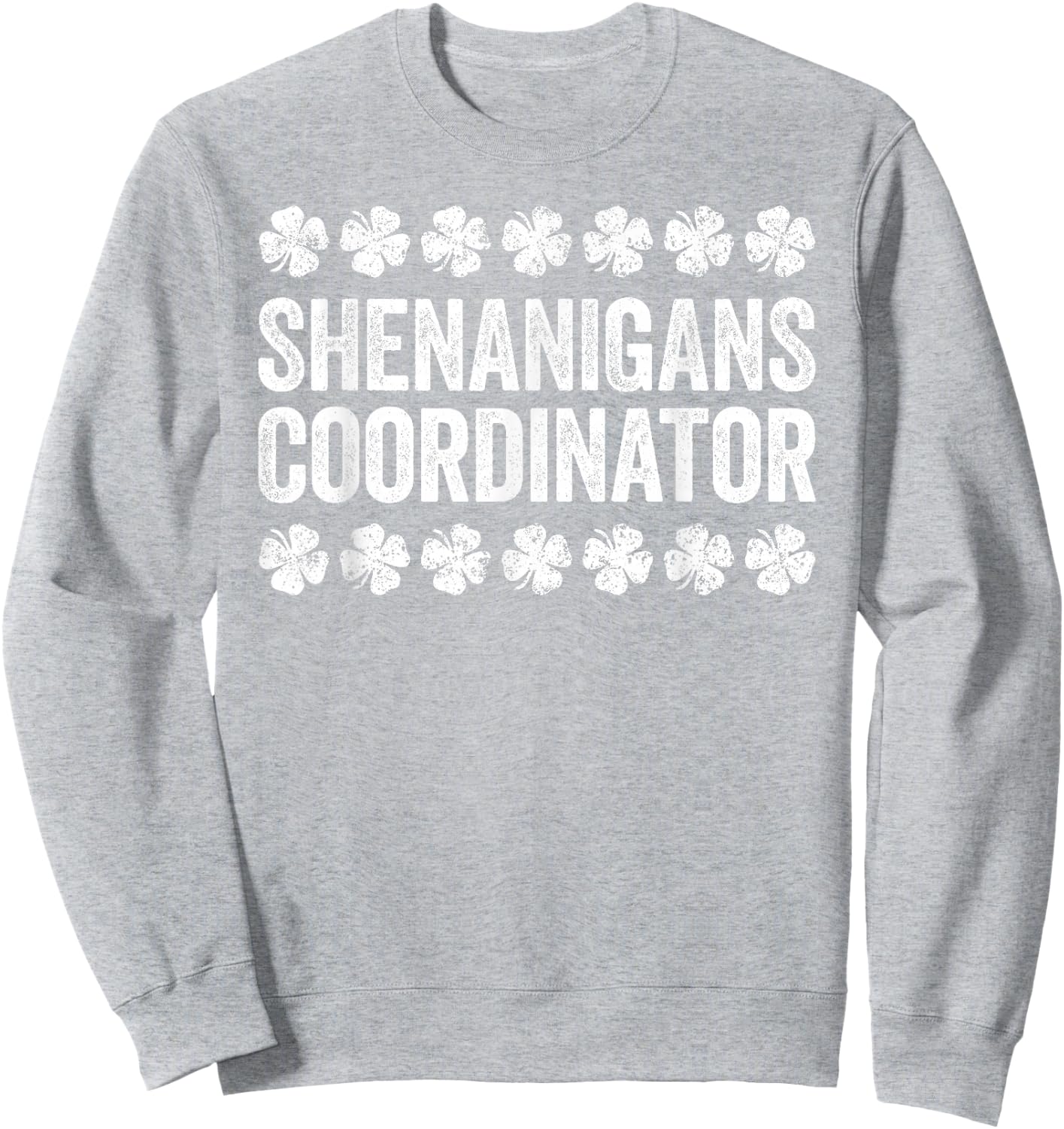 Shenanigans Coordinator Shirt Men Women Kids St Patricks Day Sweatshirt - Sweatshirt | Ash