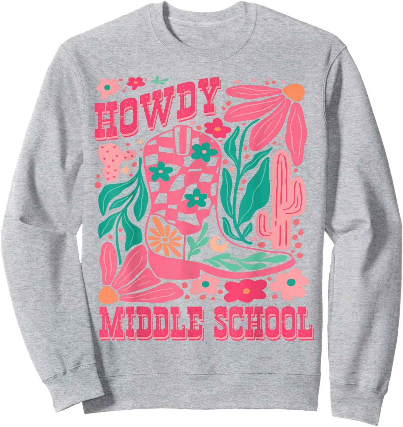 Howdy Middle School Western Girl Country Rodeo Pink Cowgirl Sweatshirt - Sweatshirt | Ash