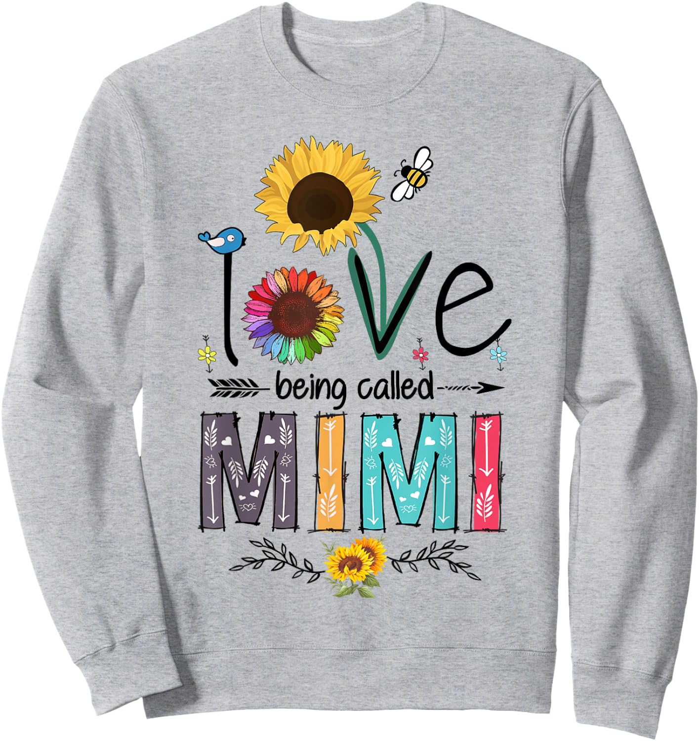 I Love Being Called Mimi Sunflower Cute Mother's Day Woman Sweatshirt - Sweatshirt | Ash