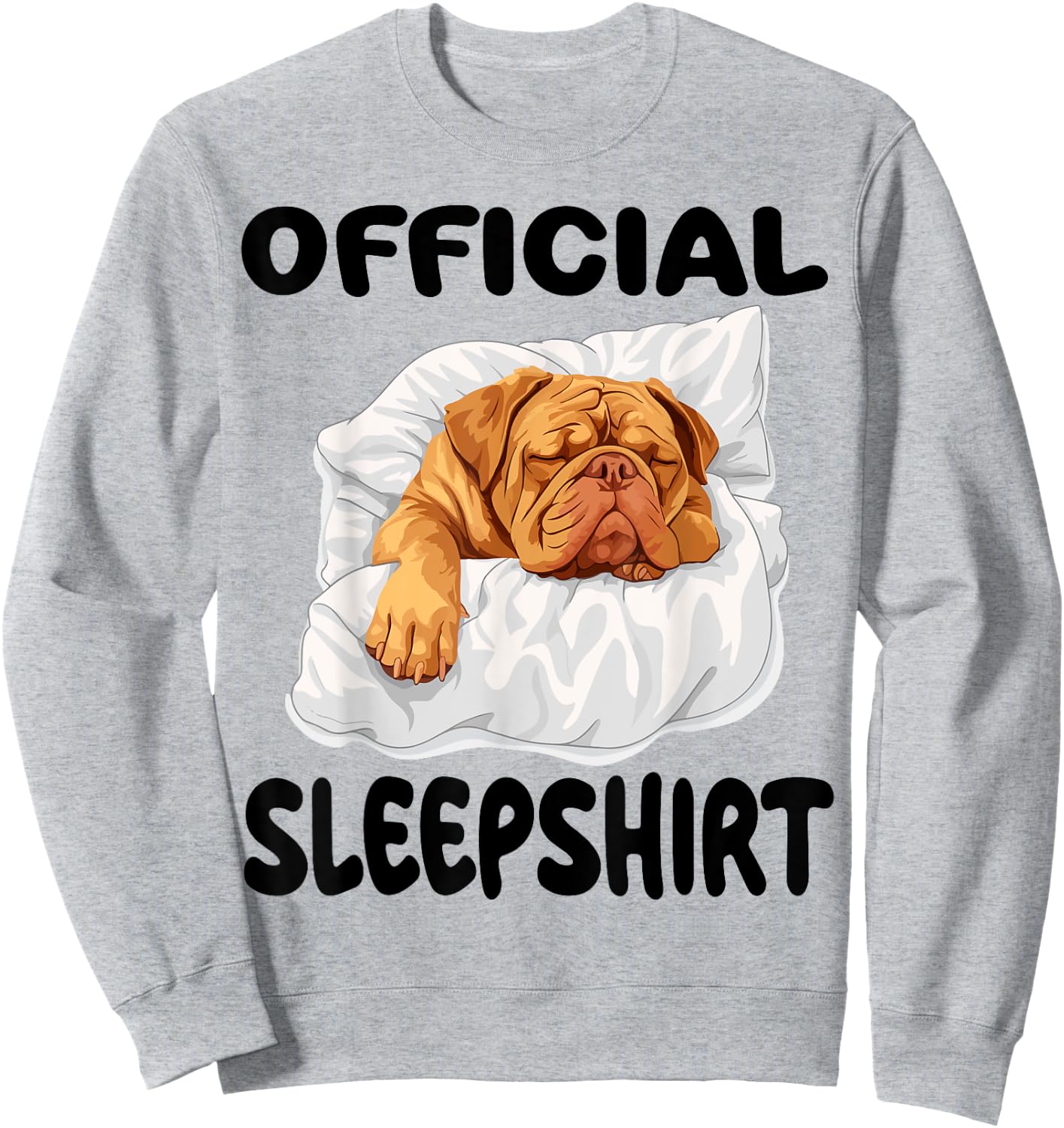 Dogue De Bordeaux Dog Official Sleepshirt Pajamas Nightgown Sweatshirt - Sweatshirt | Ash