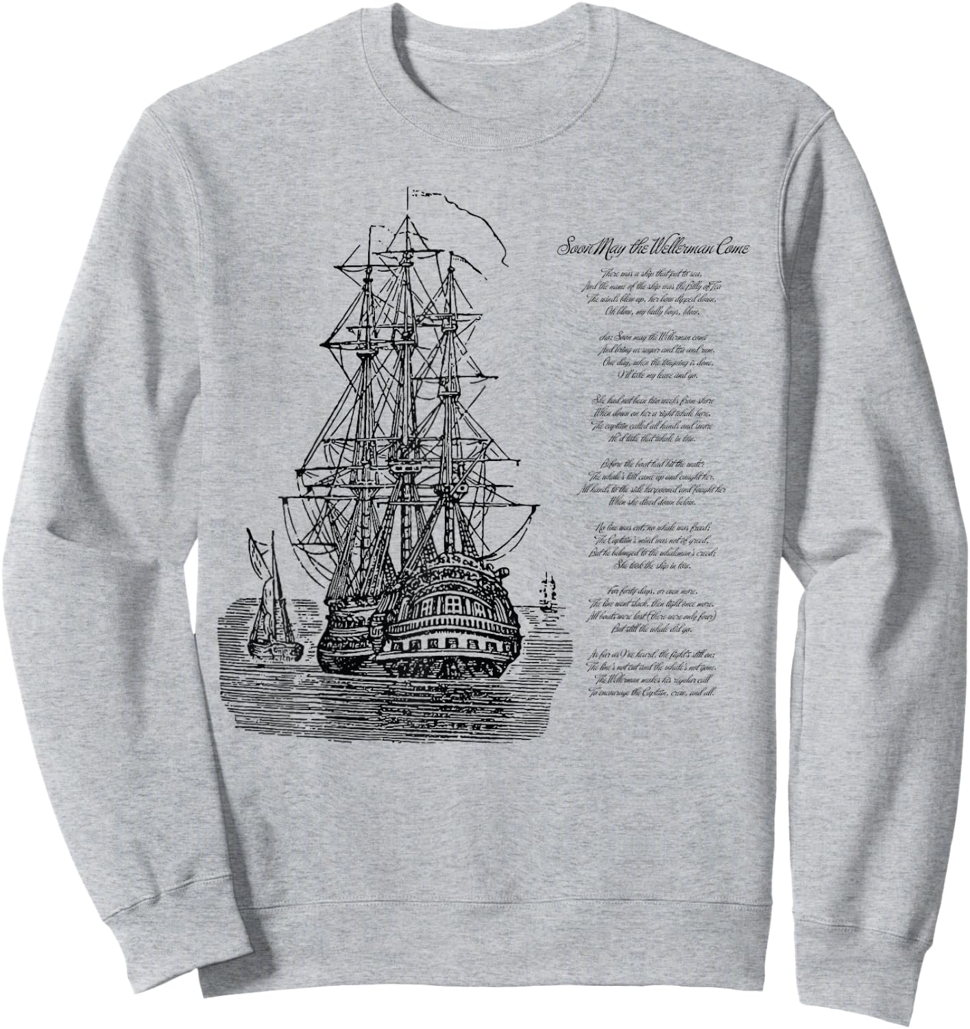 Wellerman Song with Vintage Ship, Sea Shanty Design Sweatshirt - Sweatshirt | Ash