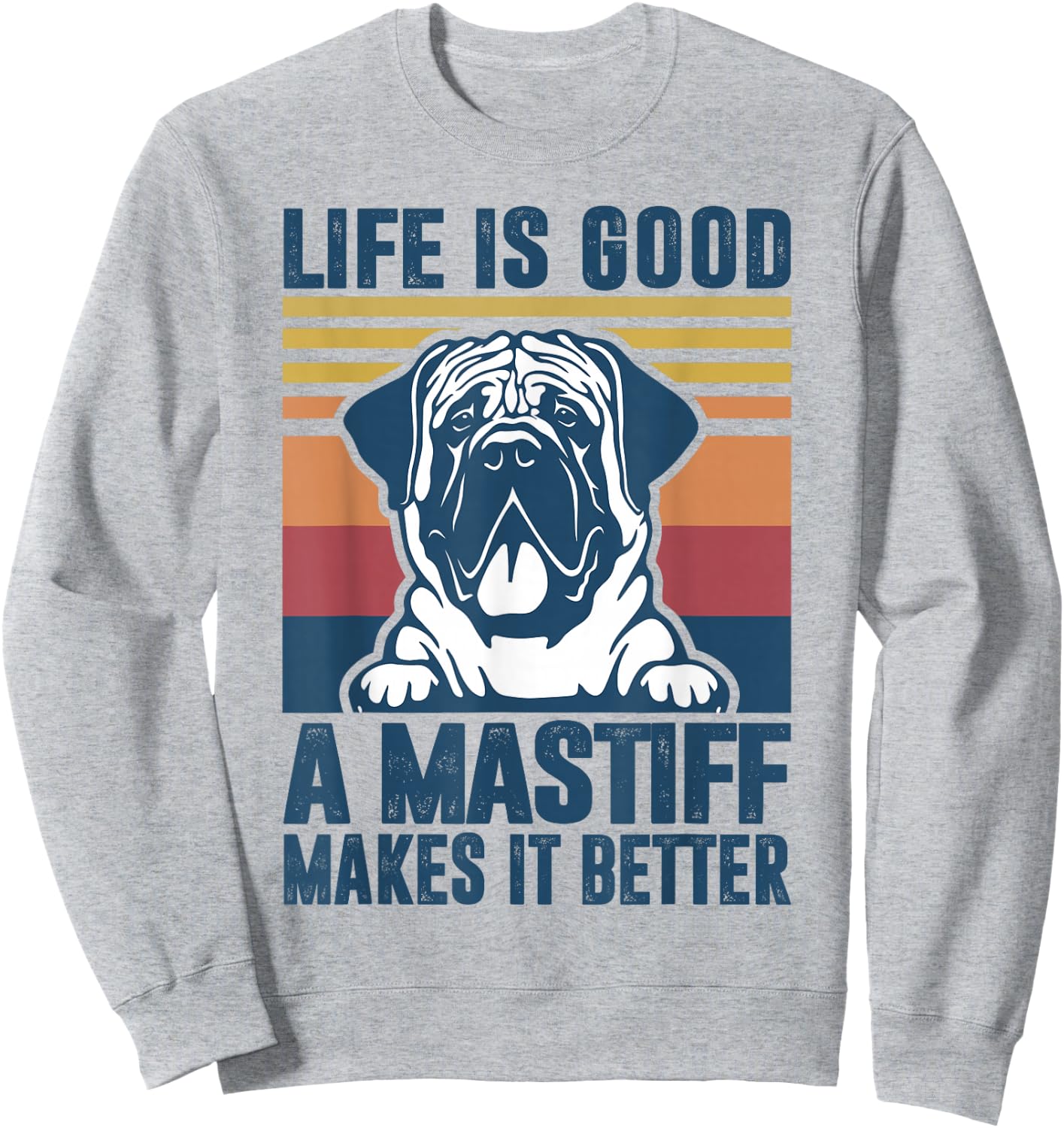 English Mastiff Gifts Men Mastiff Dog Dad Dog Mom Sweatshirt - Sweatshirt | Ash