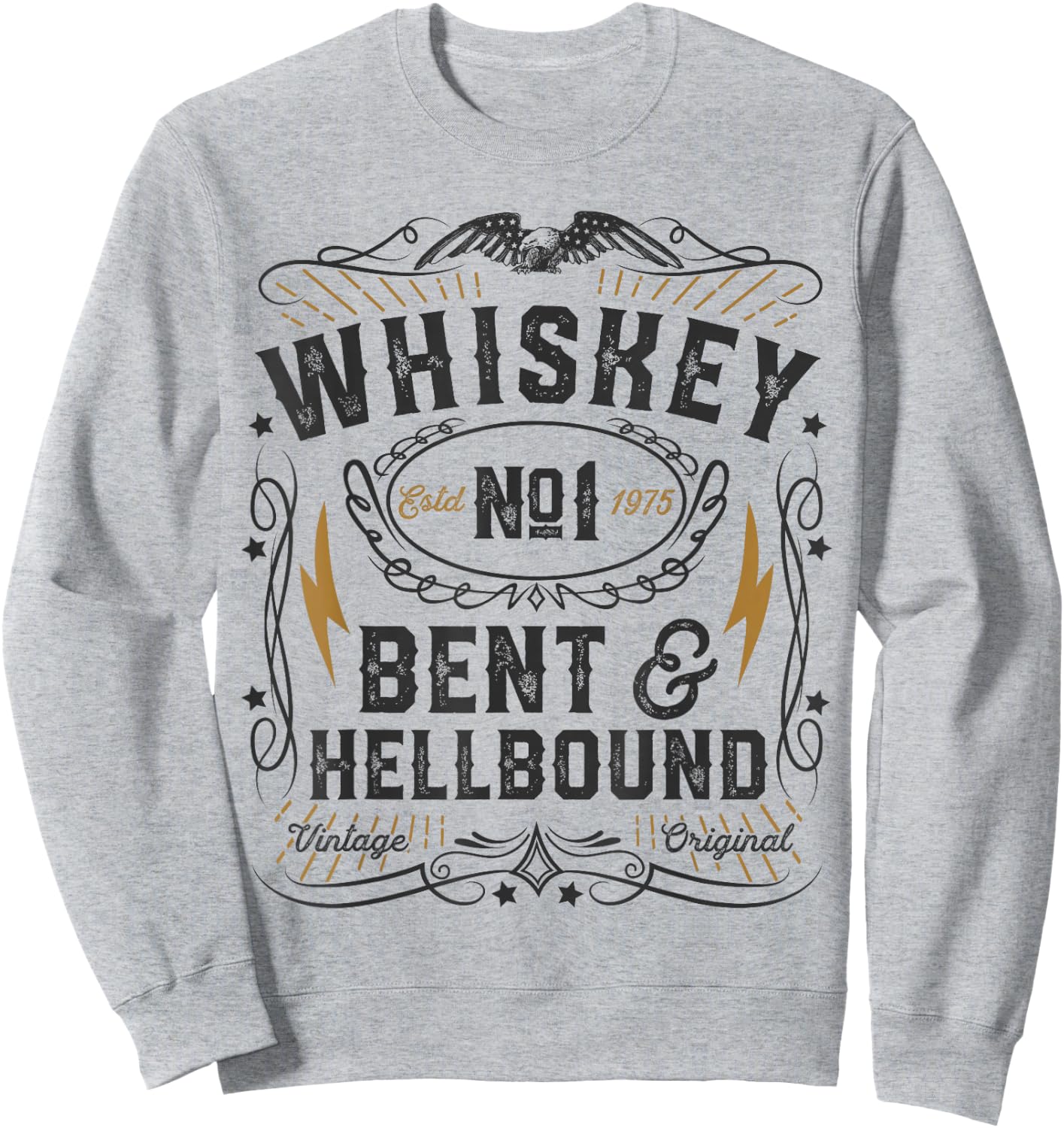 Whiskey Bent and Hellbound Country Music Biker Bourbon Gift Sweatshirt - Sweatshirt | Ash