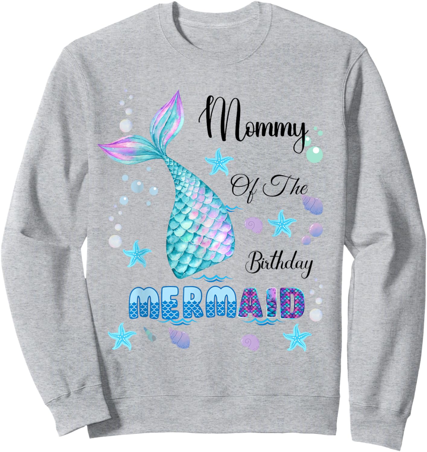 Mommy Of The Birthday Mermaid Bday Party Mermaid Kids Sweatshirt - Sweatshirt | Ash