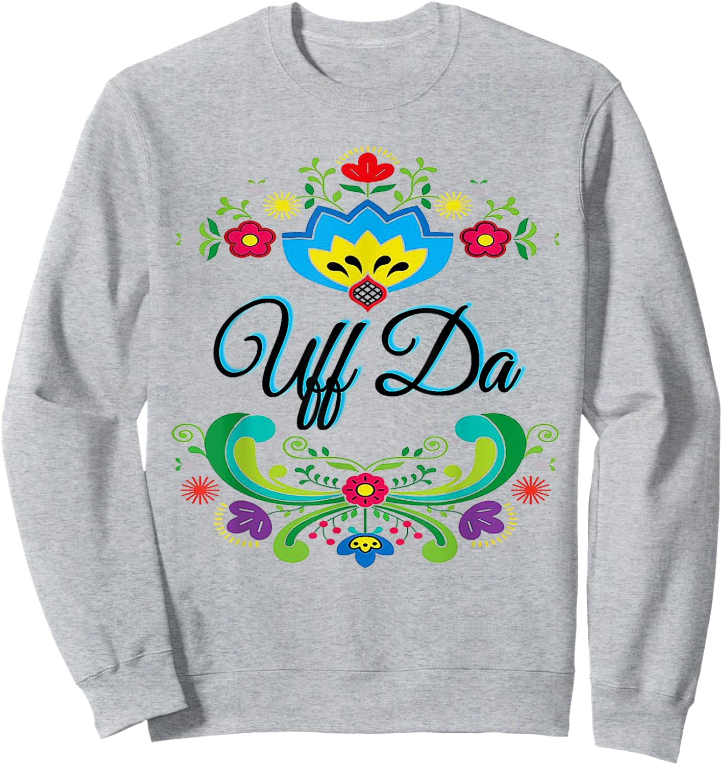 Uff Da Flowery Sweatshirt - Sweatshirt | Ash