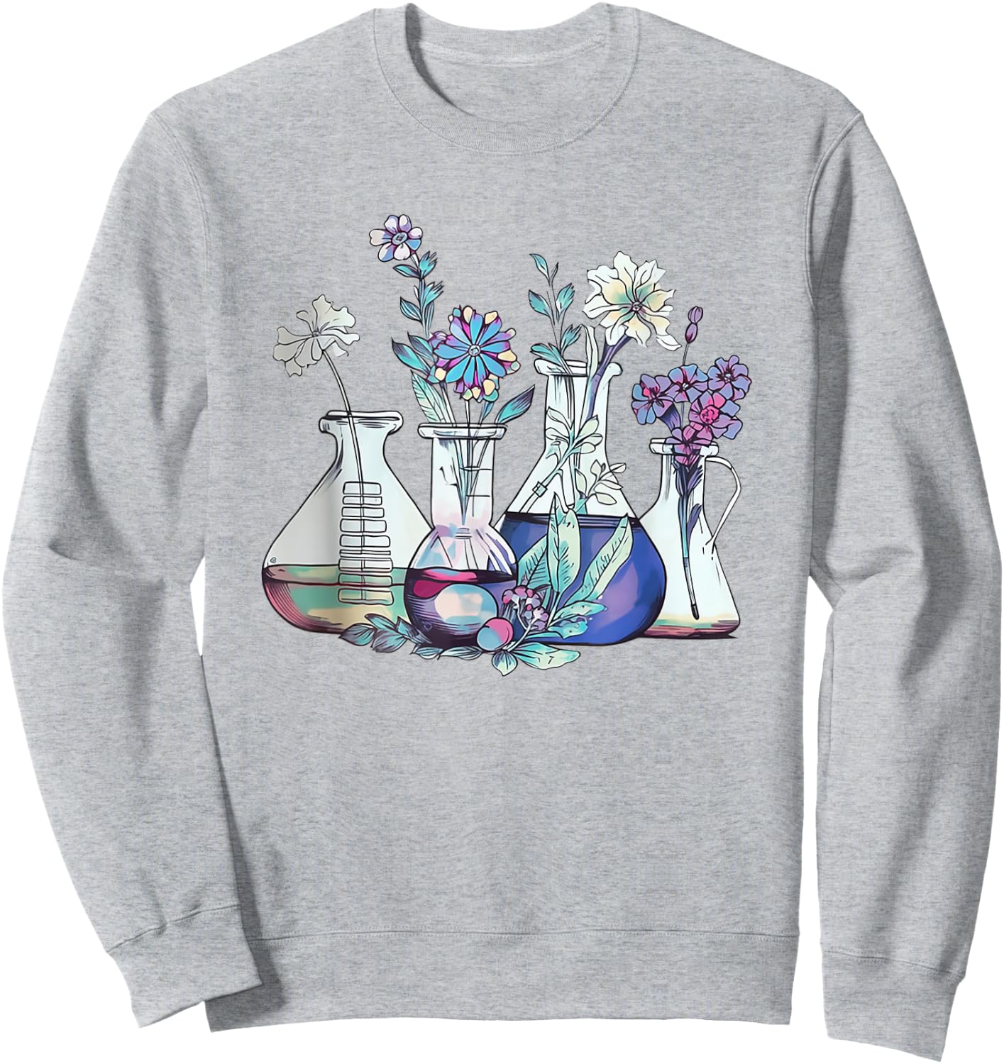 Floral Beakers Laboratory Chemistry Lab Scientist Lab Tech Sweatshirt - Sweatshirt | Ash