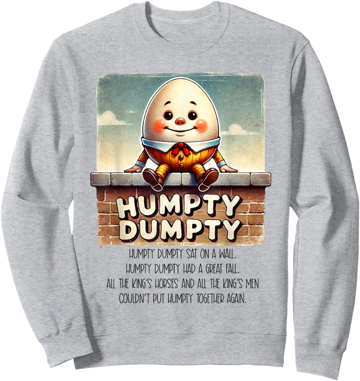 Humpty Dumpty Kids Nursery Rhyme Retro Humpty Dumpty Poem Sweatshirt - Sweatshirt | Ash