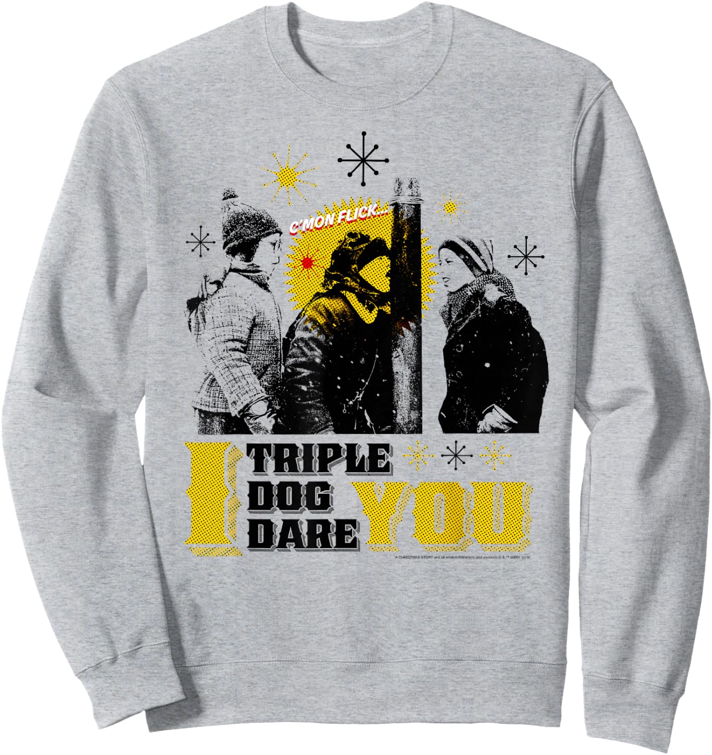 A Christmas Story I Triple Dog Dare You Sweatshirt - Sweatshirt | Ash