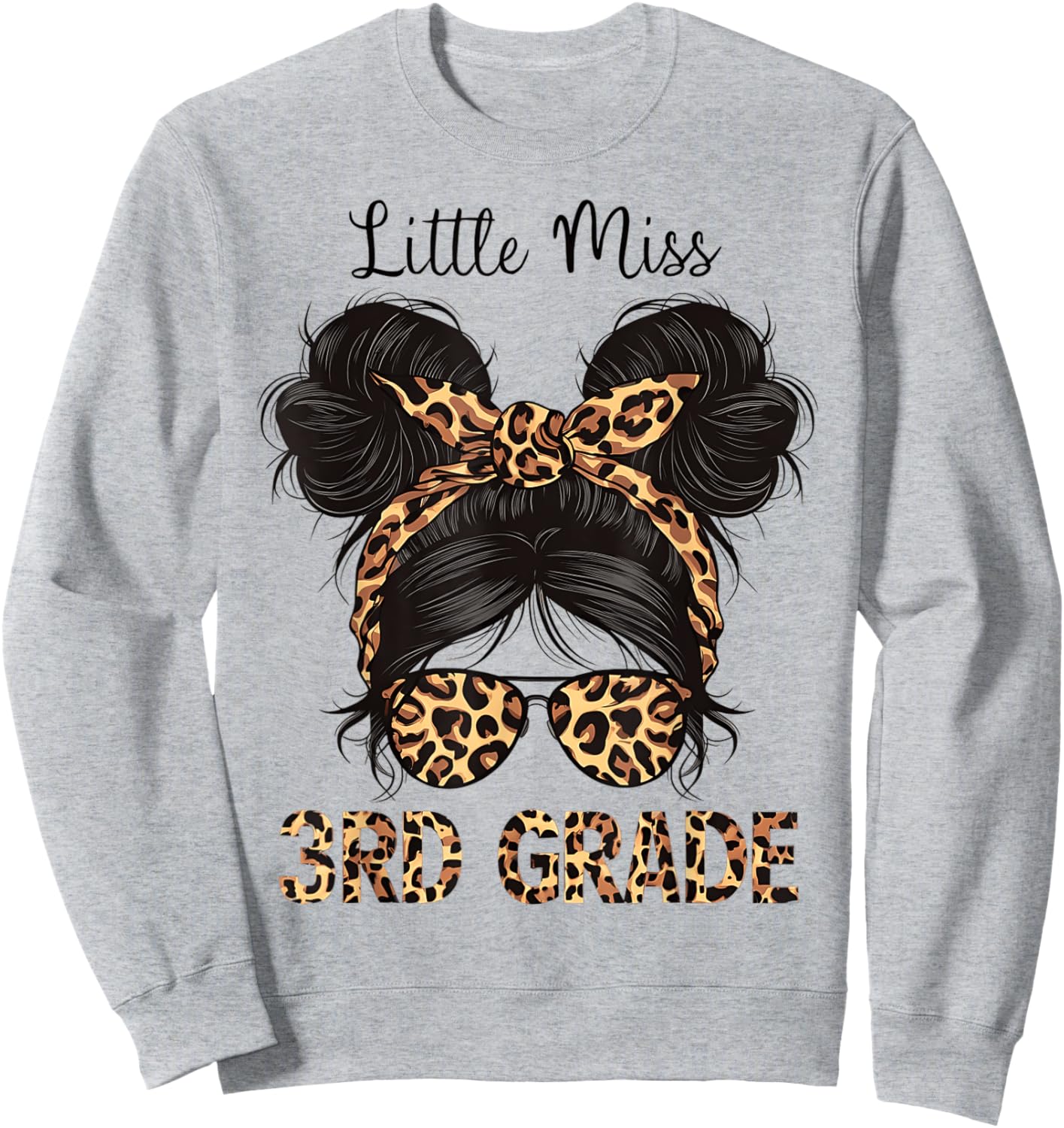 Hello 3rd Grade Messy Hair Bun Girl Leopard Back To School Sweatshirt - Sweatshirt | Ash