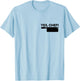 YES, CHEF Professional Sous Chef Simple Text Funny Meme T-Shirt - T-Shirt | Light Blue