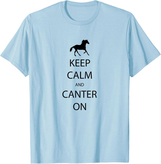 Keep Calm And Canter On Horse Riding T-Shirt - T-Shirt | Light Blue