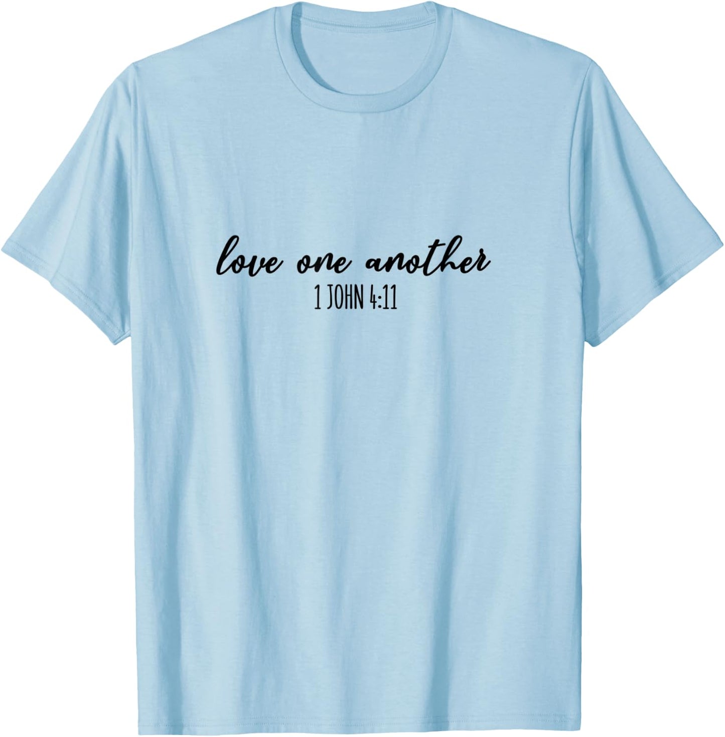 Love One Another - Gift & Men, Christian T-Shirt - T-Shirt | Light Blue