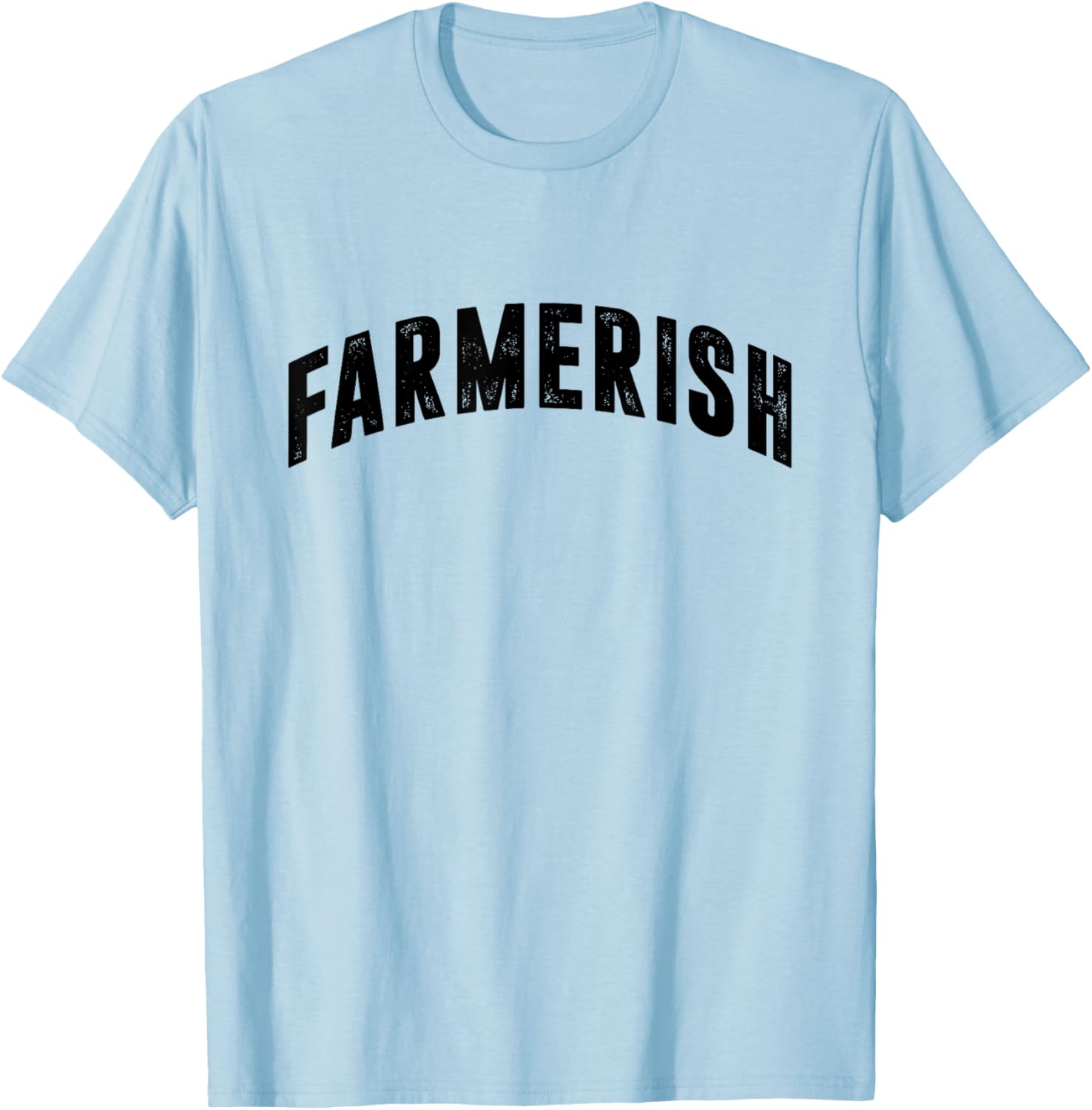 Distressed Farmerish Cute Farmwife Farmer Simple Graphic T-Shirt - T-Shirt | Light Blue