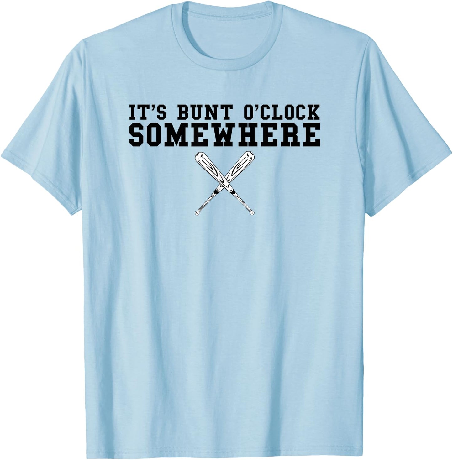 Leadoff Hitter Bunt The Ball Loaded Bases Funny Baseball T-Shirt - T-Shirt | Light Blue