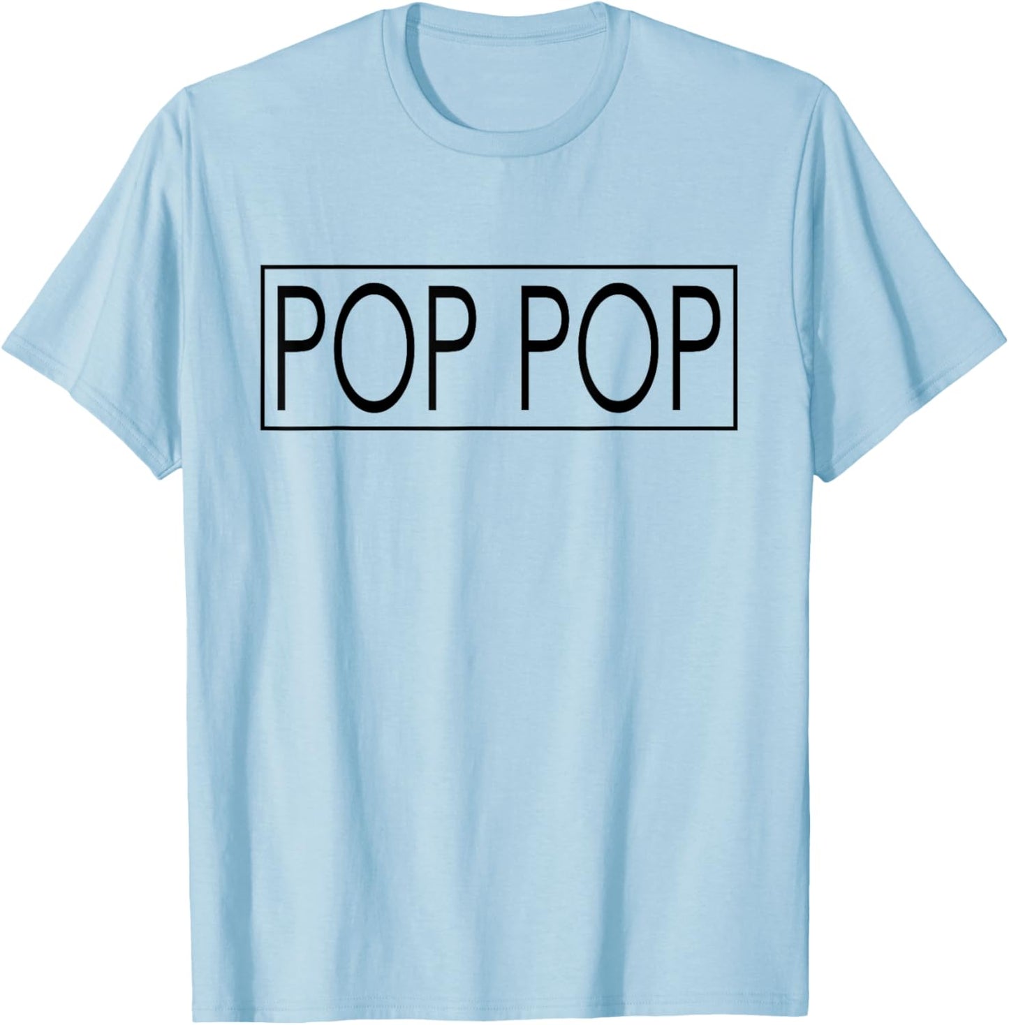 Promoted To Pop Pop Mother's Day First Time New Dad T-Shirt - T-Shirt | Light Blue