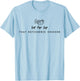 Tap Tap Tap That Rotisserie Chicken Funny Rotisserie Chicken T-Shirt - T-Shirt | Light Blue