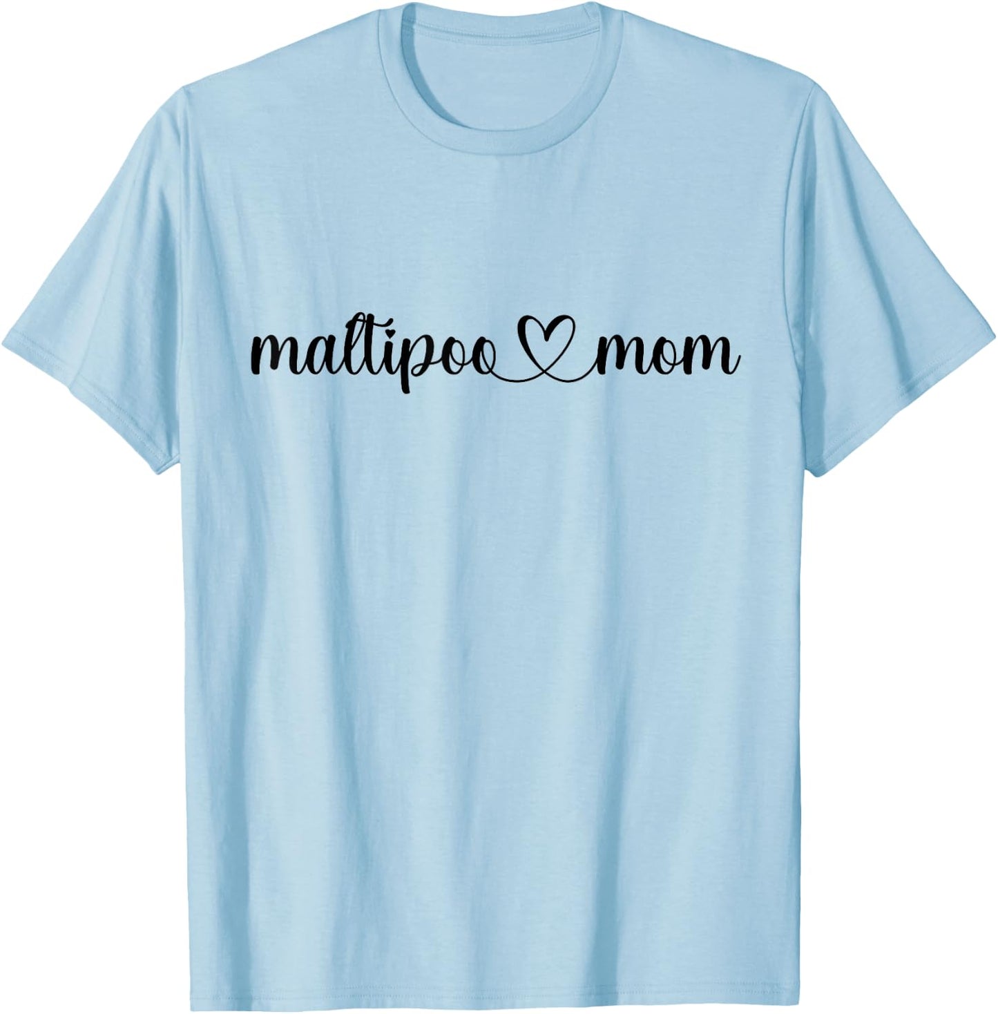 Dog Heart Love Maltipoo Mom T-Shirt - T-Shirt | Light Blue