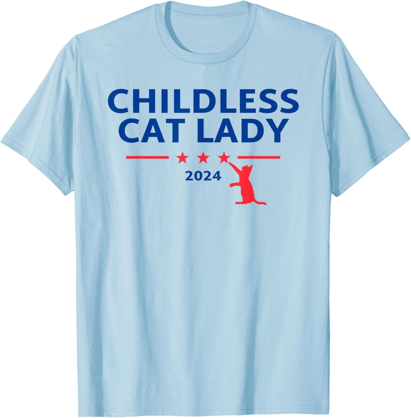 Childless Cat Lady T-Shirt - T-Shirt | Light Blue