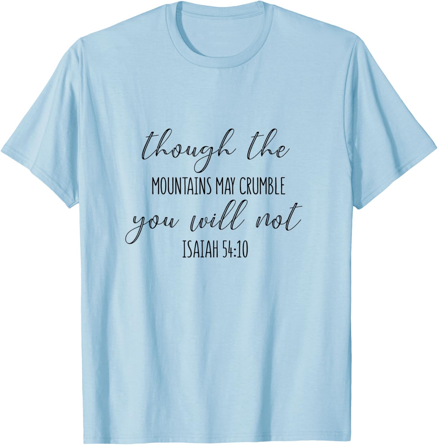 Isaiah 54:10 - Gift & Men, Christian T-Shirt - T-Shirt | Light Blue