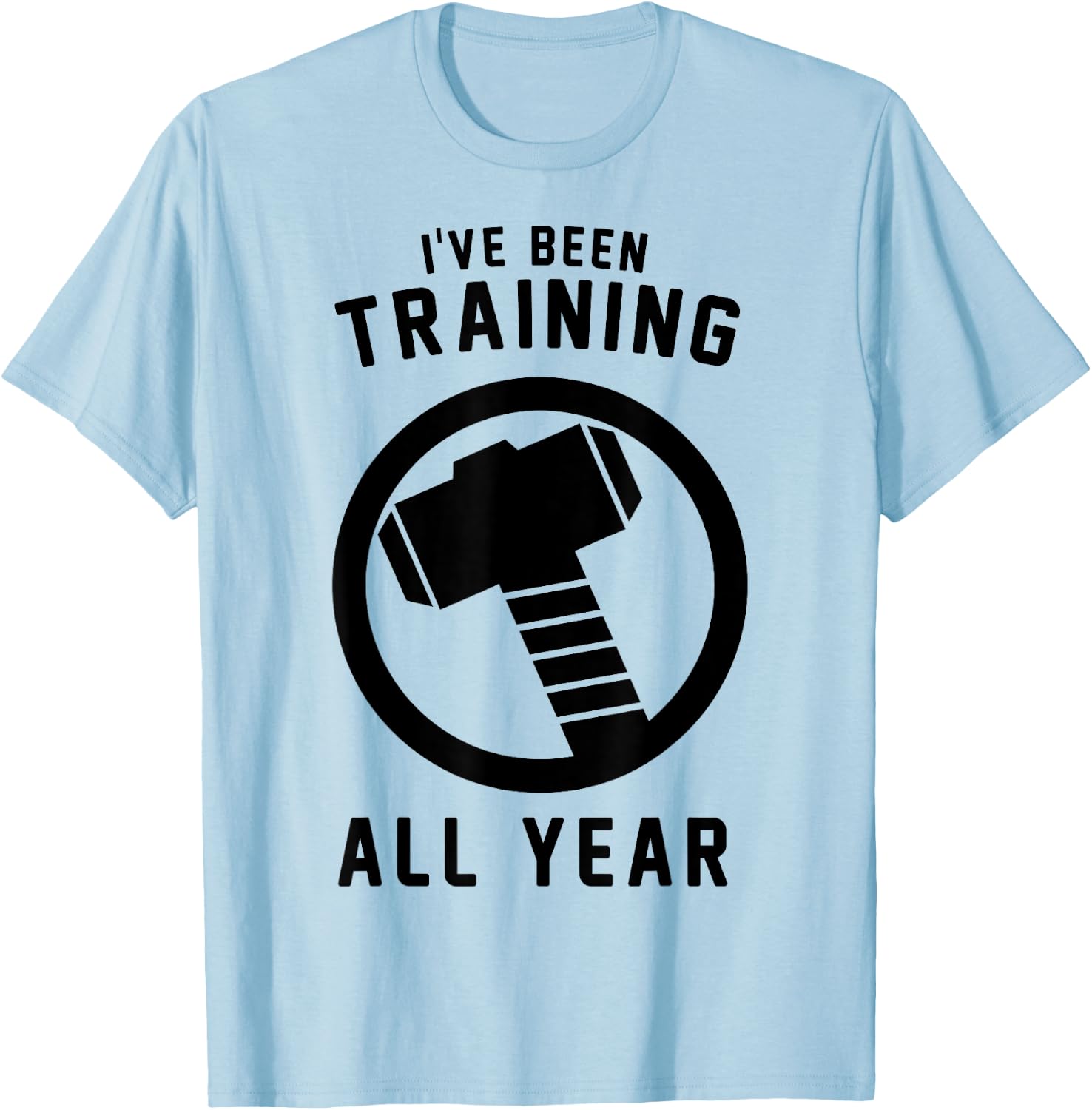 Marvel Avengers Thor I've Been Training All Year Hammer Logo T-Shirt - T-Shirt | Light Blue