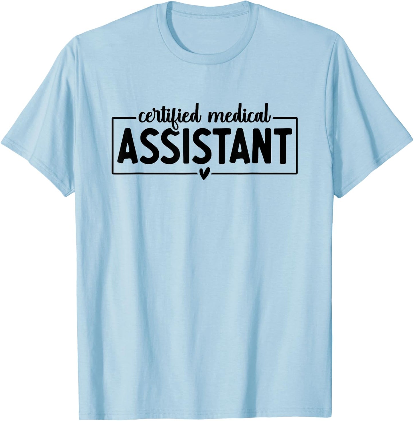 CMA Certified Medical Assistant Cool Design Men T-Shirt - T-Shirt | Light Blue