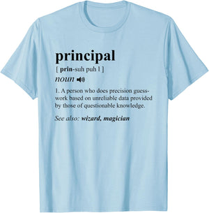 Principal Definition Cute Back To School Funny Teacher Gift T-Shirt - T-Shirt | Light Blue