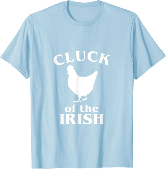 Funny St. Saint Patrick's Day Cluck Of The Irish Chicken T-Shirt - T-Shirt | Light Blue