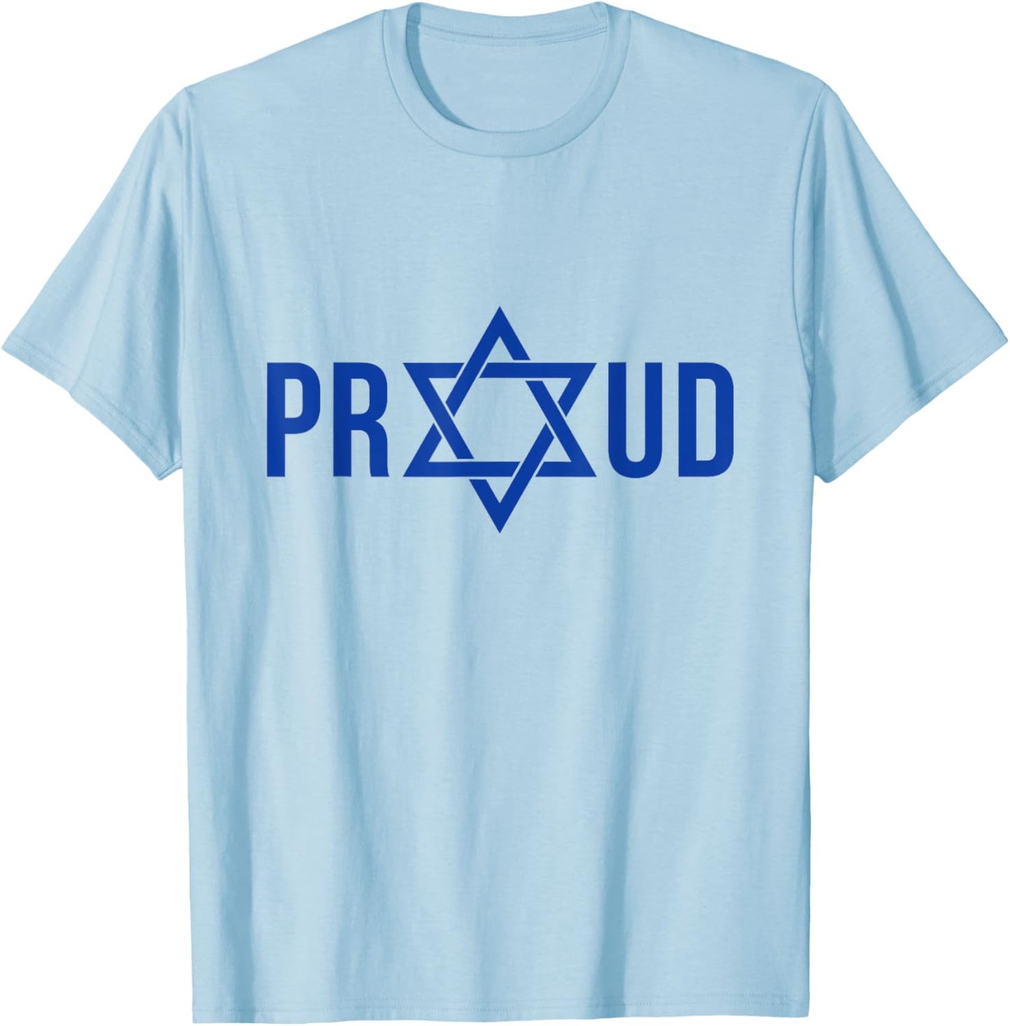 Proud Star of David Jewish Hebrew Israel Pride T-Shirt - T-Shirt | Light Blue