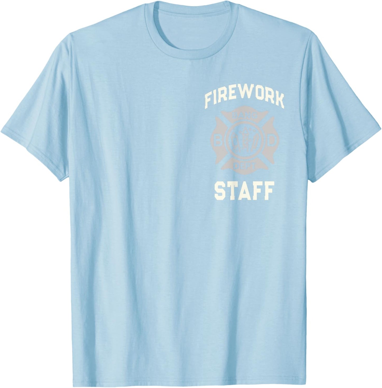 Funny FIREWORK STAFF 4th of July Pyro Safety Director Crew T-Shirt - T-Shirt | Light Blue