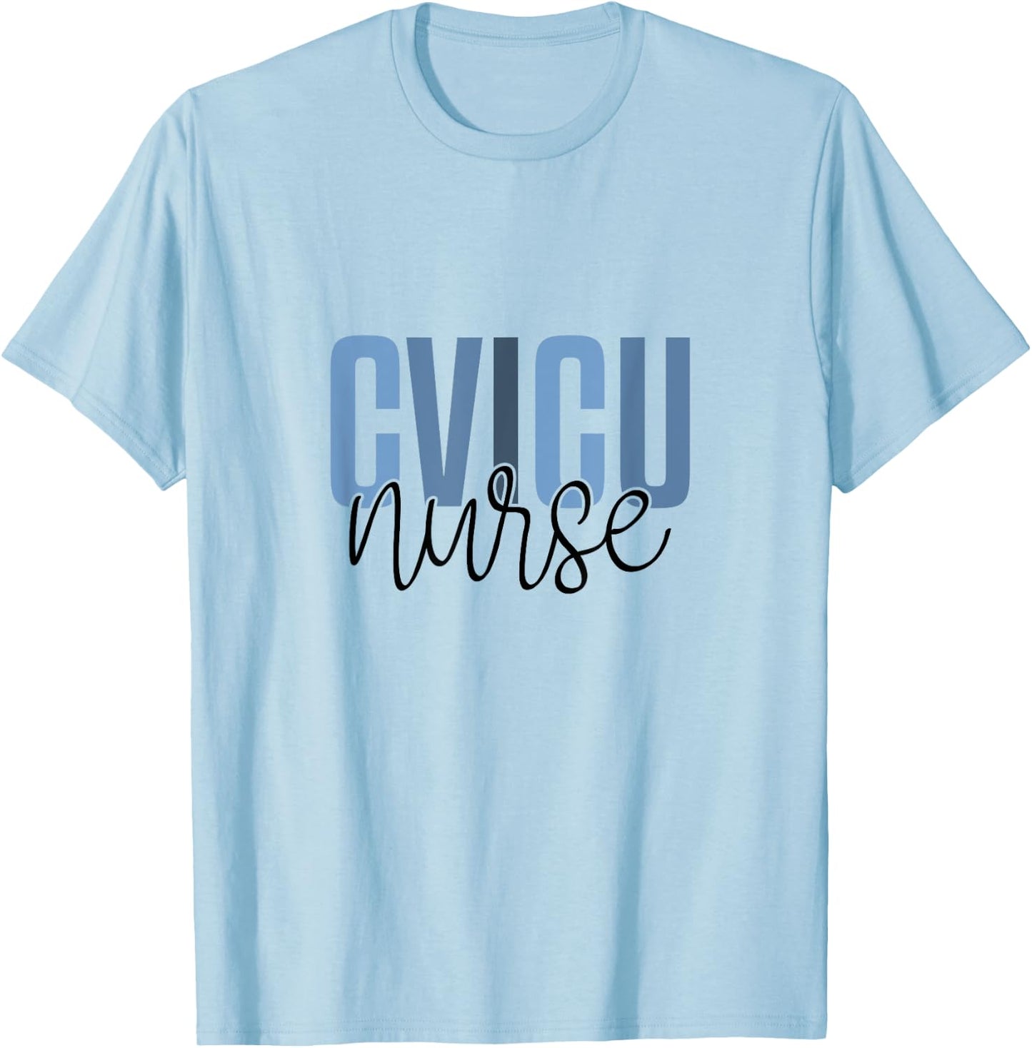 CVICU Nurse Cardiac Anatomy Cardiology Heart ICU T-Shirt - T-Shirt | Light Blue