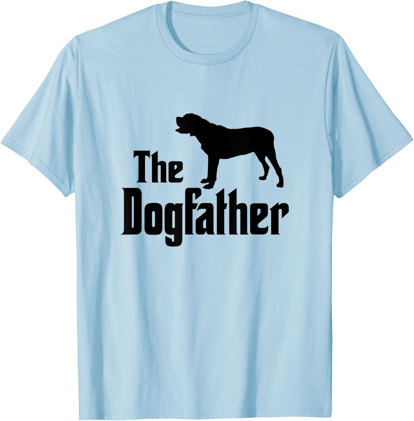 The Dogfather - funny dog gift, funny Mastiff T-Shirt - T-Shirt | Light Blue