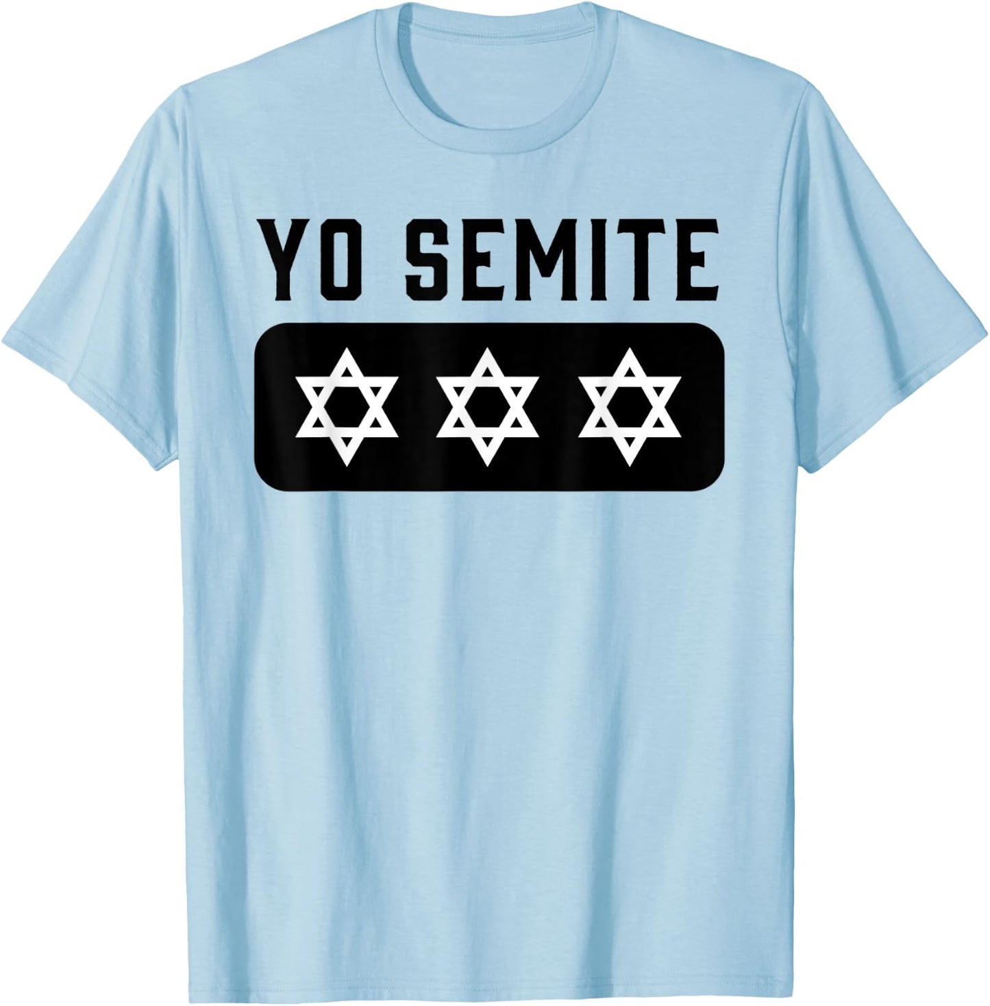 Gaffe Yosemite Jewish Pride Yo Semite Trump T-Shirt - T-Shirt | Light Blue