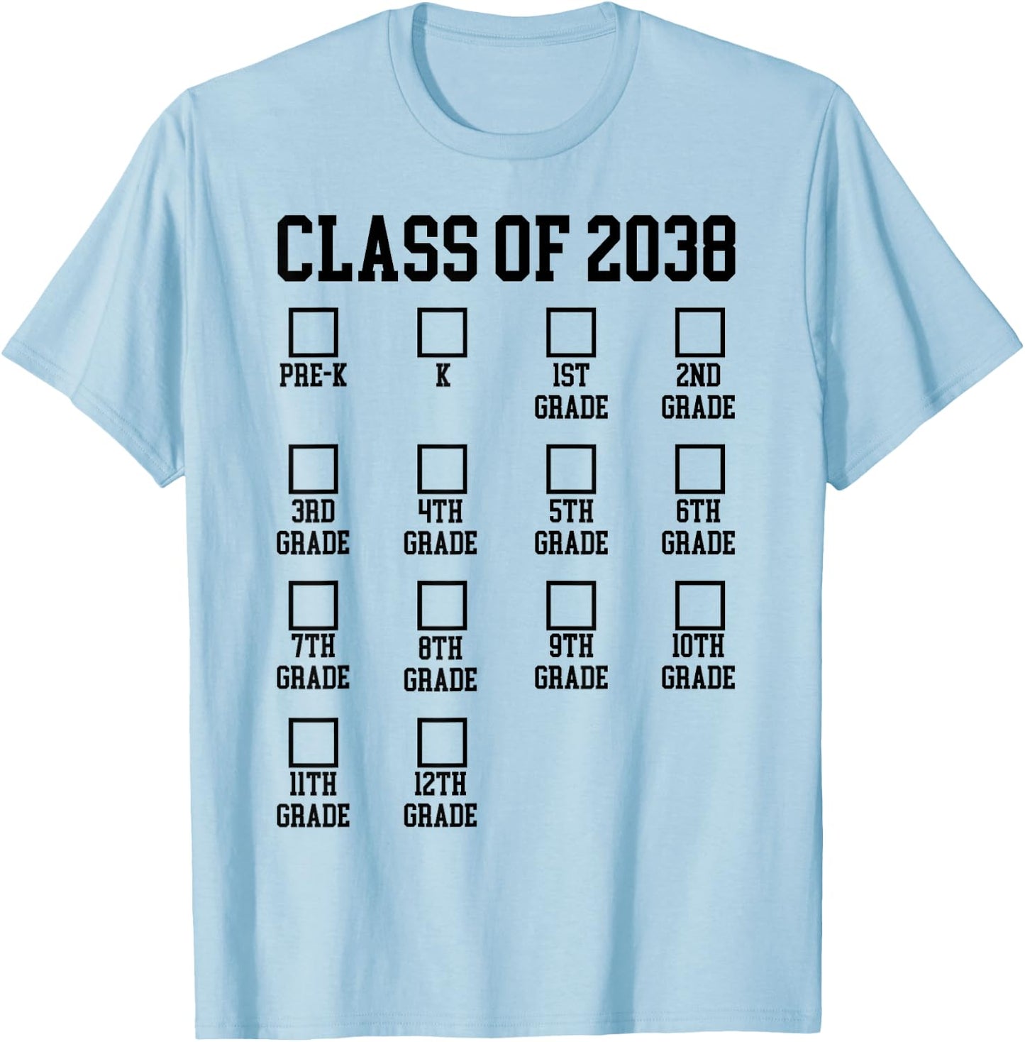 Class of 2038 Grow with me Checklist Graduation T-Shirt - T-Shirt | Light Blue