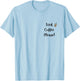 Iced Coffee Please! T-Shirt - T-Shirt | Light Blue