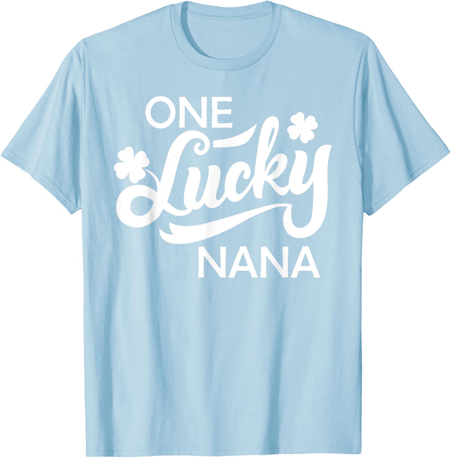 St Patricks Day A Happy Nana Shamrock Irish Gesc T-Shirt - T-Shirt | Light Blue