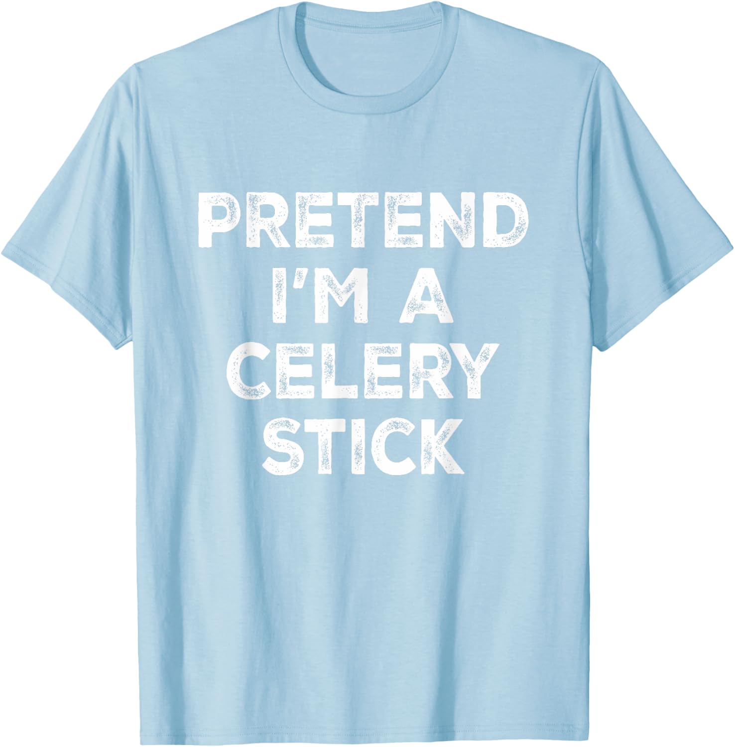 Pretend I'm A Celery Stick Lazy Halloween Costume T-Shirt - T-Shirt | Light Blue