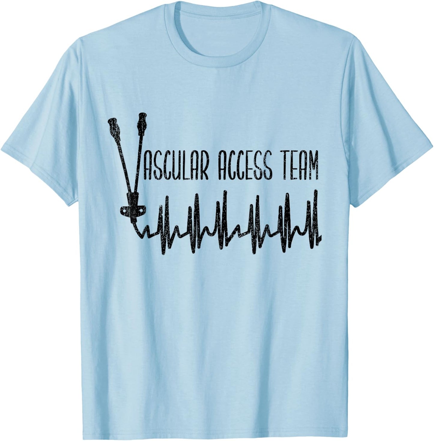 Solo Picc Vascular Access Team t- - Picc - VAT - VAS - PVat T-Shirt - T-Shirt | Light Blue