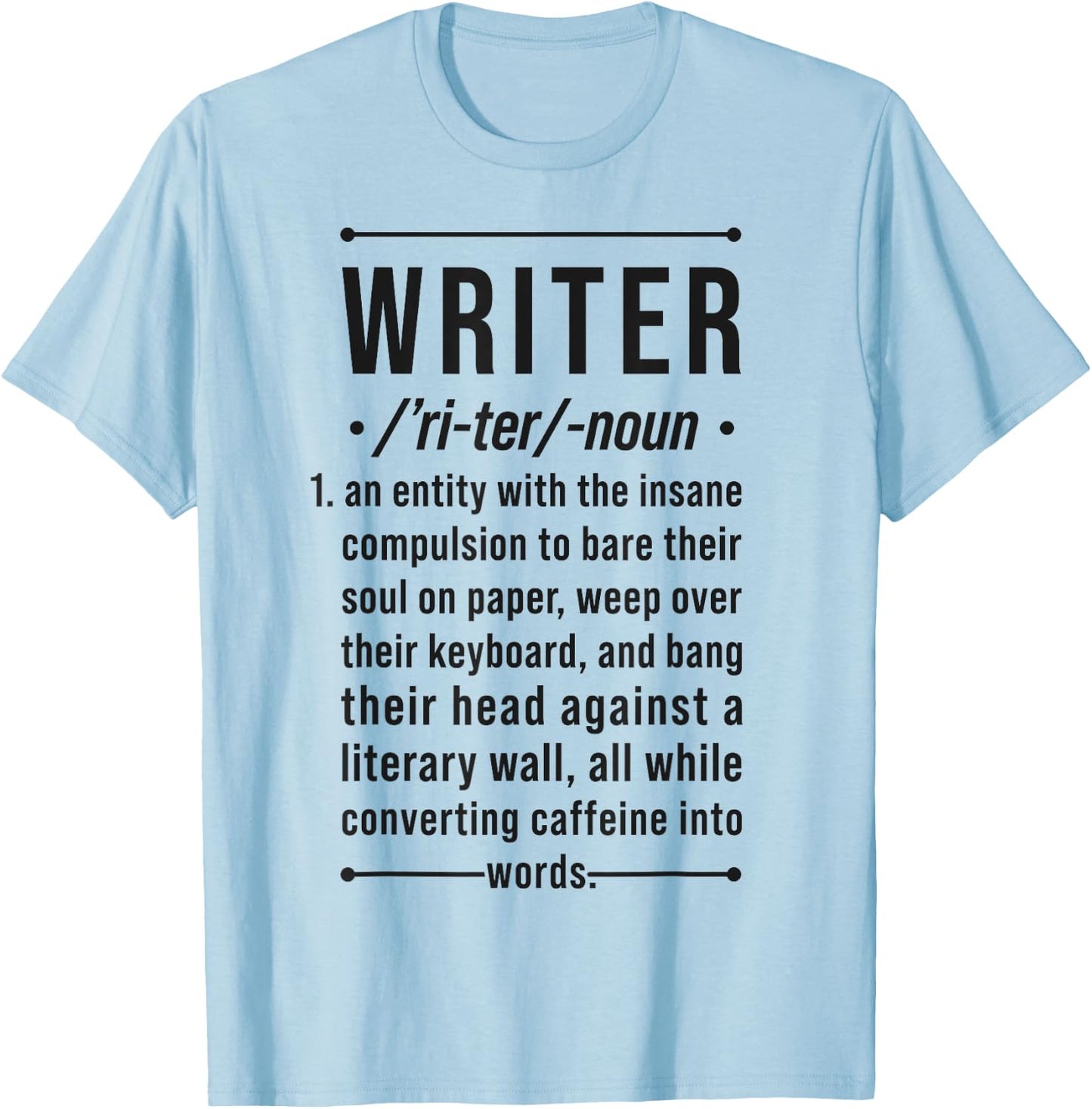 Writer Funny Noun Definition Book Author Novelist Poet Gifts T-Shirt - T-Shirt | Light Blue
