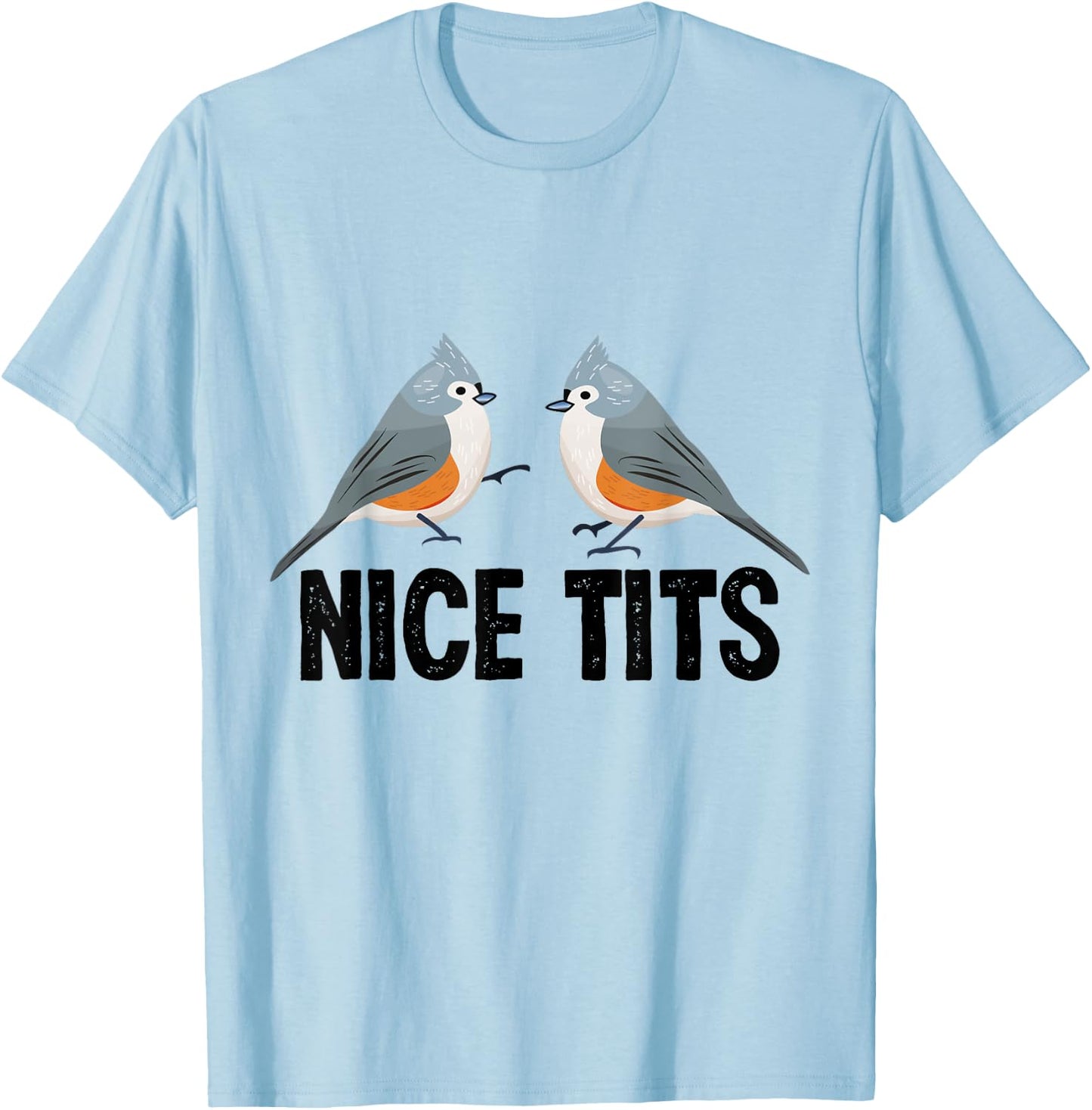 Tufted Titmouse Cute Bird watching Gift Men Women T-Shirt - T-Shirt | Light Blue