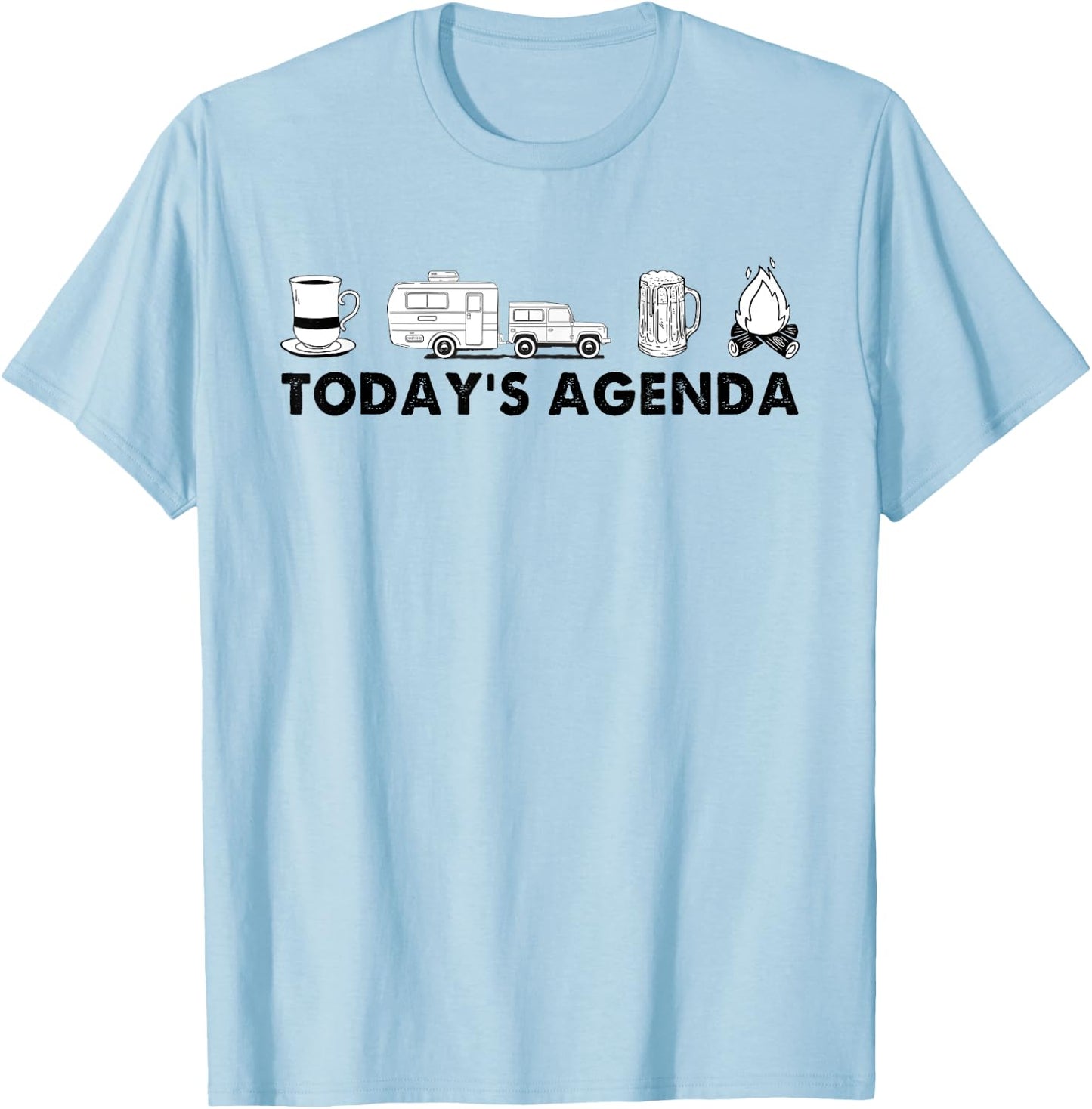 Todays Agenda Camping Camper Rv Coffee Beer And Campfire T-Shirt - T-Shirt | Light Blue