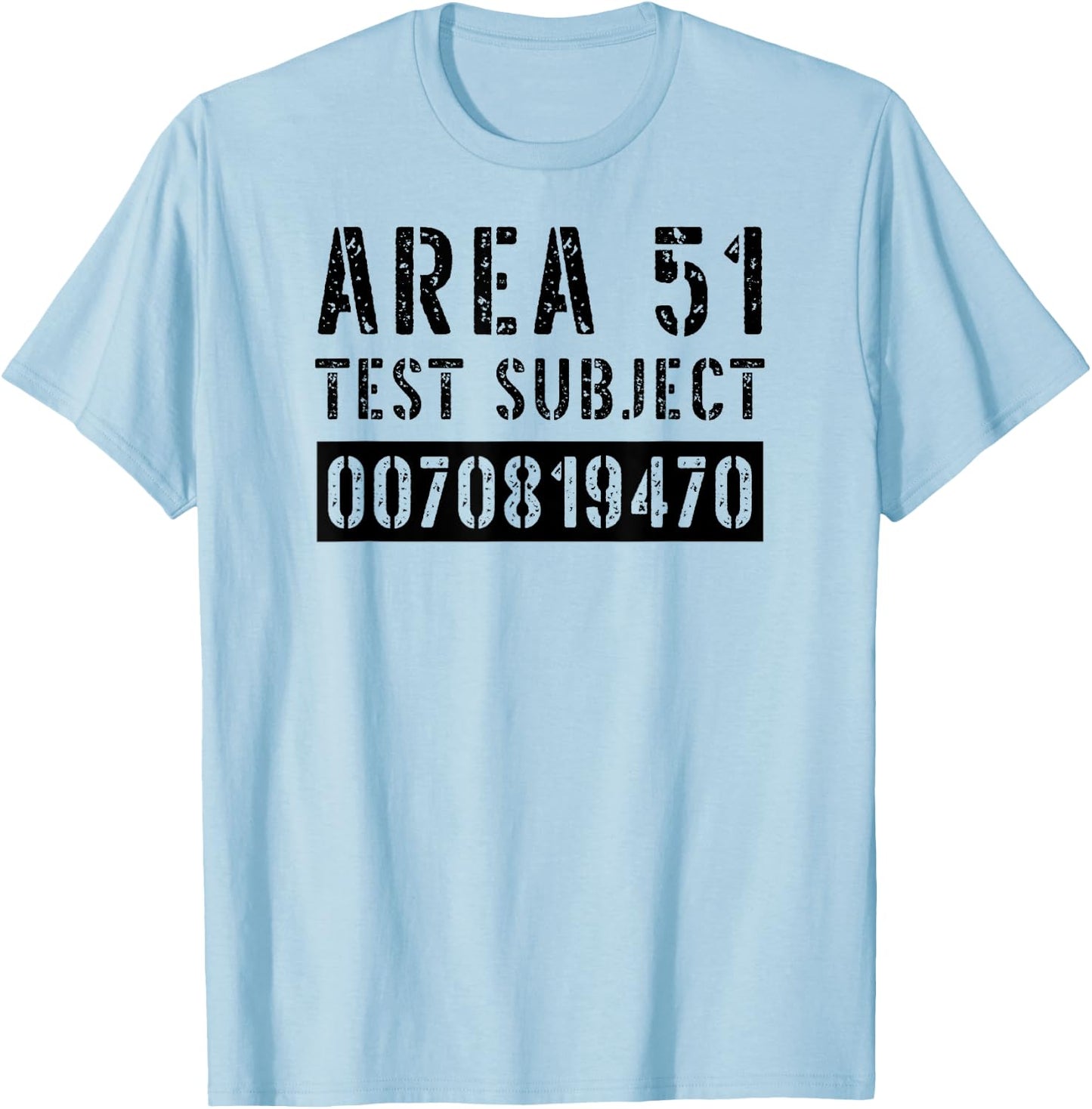 Area 51 Test Subject Costume Roswell Alien UFO Conspiracy T-Shirt - T-Shirt | Light Blue