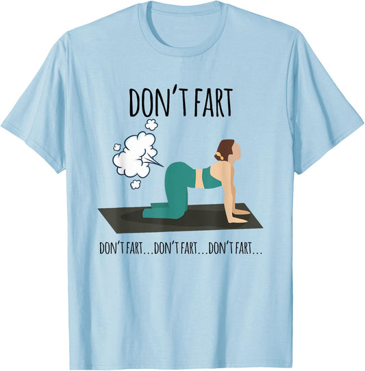 Funny woman fart not yoga workout funny pose fitness gym T-Shirt - T-Shirt | Light Blue