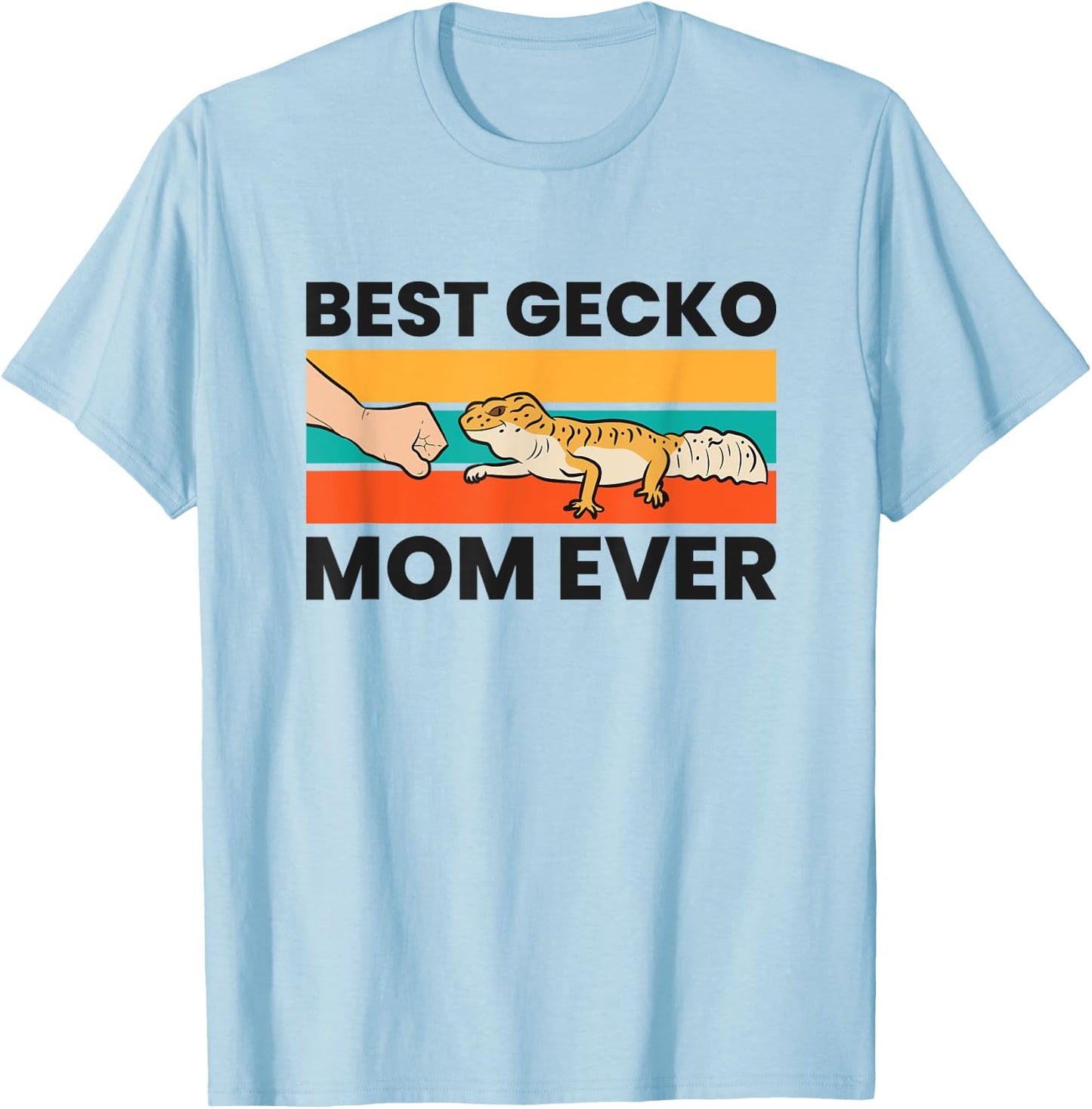 Best Gecko Mom Ever Lizard Leopard Gecko T-Shirt - T-Shirt | Light Blue