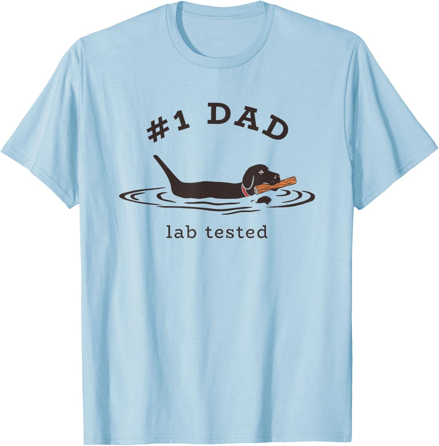 #1 Dad Lab Tested Pun - Labrador Retriever Dog Owner T-Shirt - T-Shirt | Light Blue