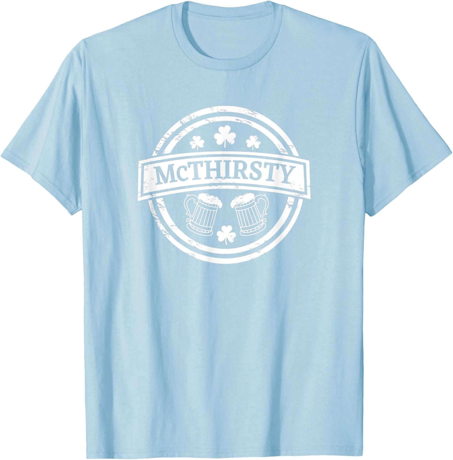 McThirsty Funny Drinking St Patricks Day T-Shirt - T-Shirt | Light Blue