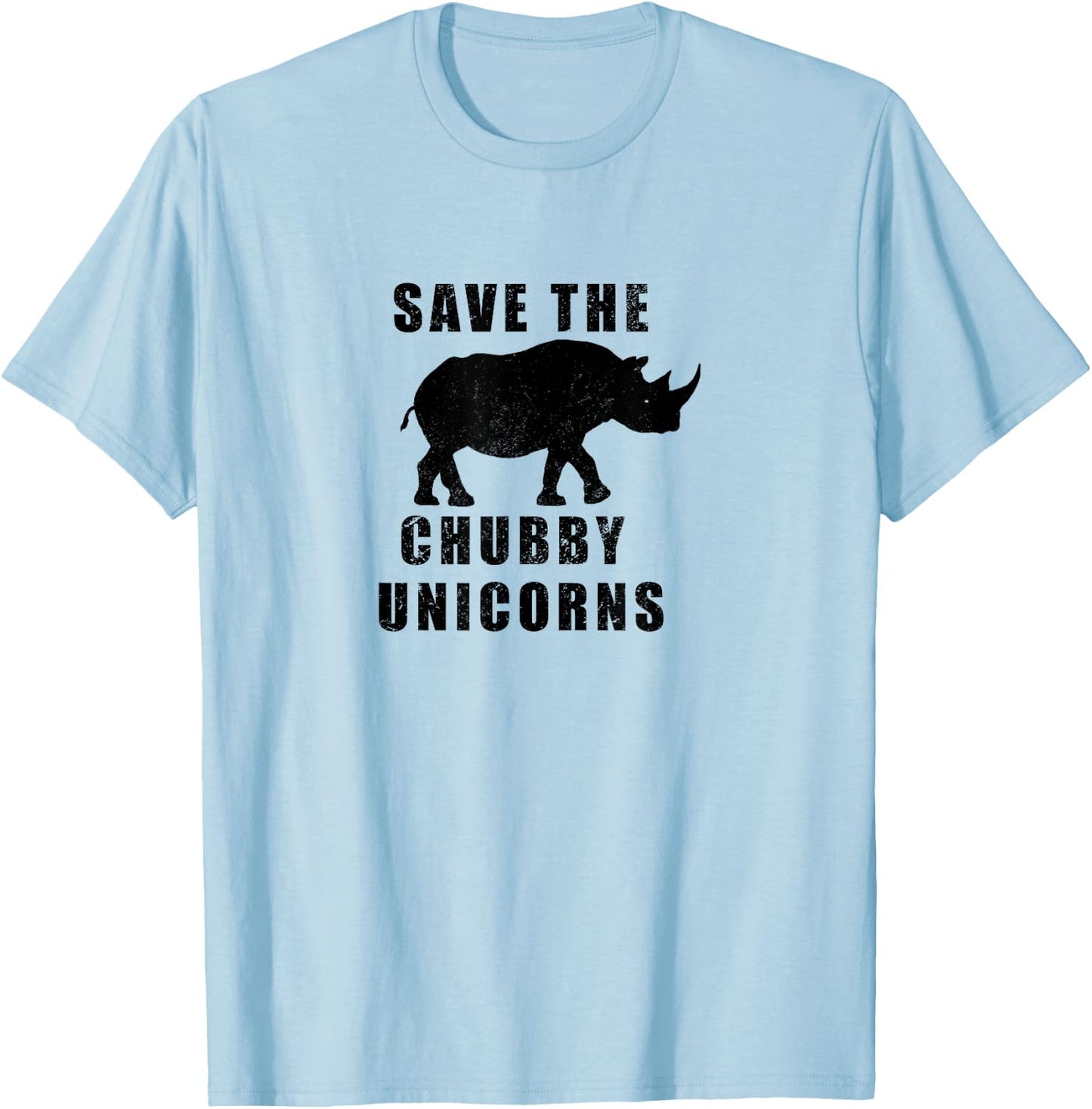 Save The Chubby Unicorns Funny T-Shirt - T-Shirt | Light Blue