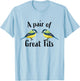 A pair of great tits | Funny bird Gift T-Shirt - T-Shirt | Light Blue