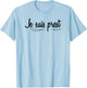 Je Suis Prest Scots Scotland T-Shirt - T-Shirt | Light Blue