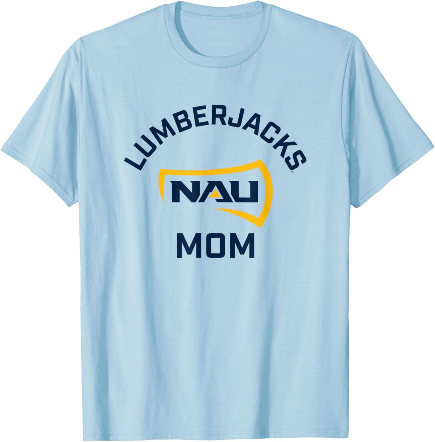 Northern Arizona NAU Lumberjacks Arched Mom T-Shirt - T-Shirt | Light Blue