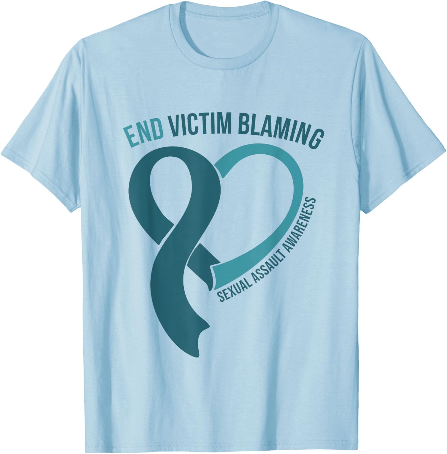 End Victim Blaming April Sexual Assault Awareness Teal Heart T-Shirt - T-Shirt | Light Blue